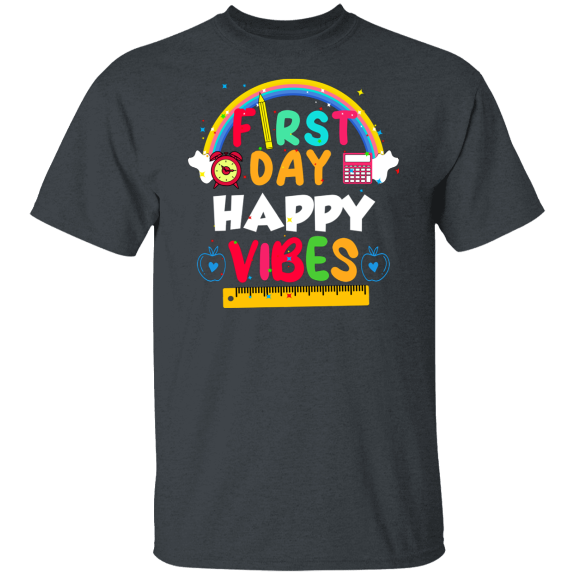 First Day Happy Vibes T-shirt