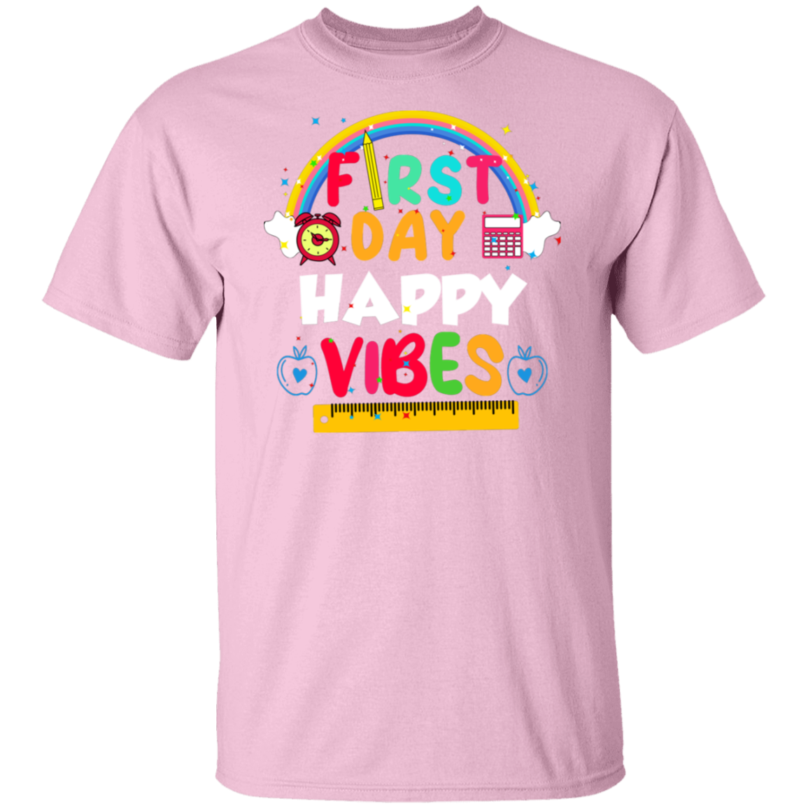 First Day Happy Vibes T-shirt