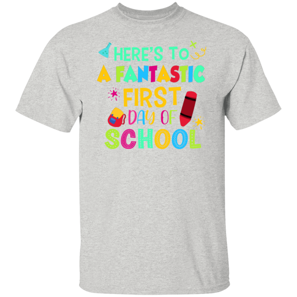 Here's to a Fantastic First Day of School