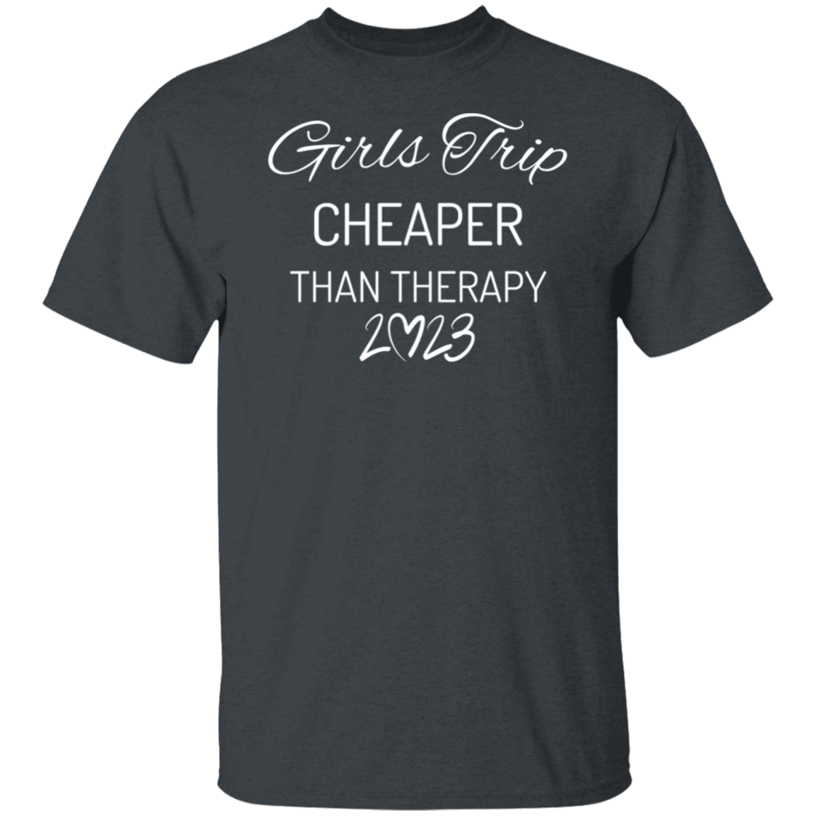 Girls Trip Shirts, Cheaper Than Therapy | Girls Weekend Shirt, Girls Night Out Shirt, Girls Vacation Shirt, Besties Shirt