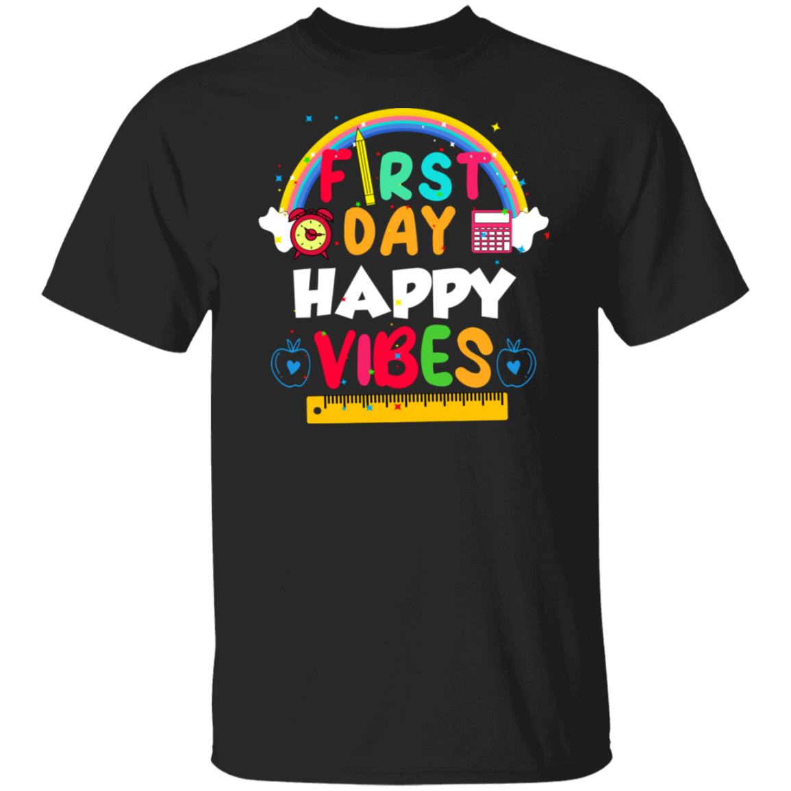 First Day Happy Vibes T-shirt