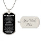 Just Remember How Far You Have Come Son | Love Mom | Dog Tag