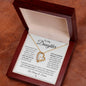 To My Daughter, Never Forget That I Love You | Forever Love Necklace