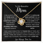 Thank You My Beautiful Mom| Mother's Day, Birthday, Christmas, Any Special Occasion| Love Knot Necklace