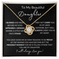 To My Beautiful Daughter - Proud Of The Woman You Have Become | Love Knot Necklace