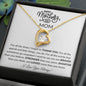 Mothers Day Gift |Mom| Happy Mother's day Mom | Forever Love Necklace