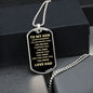 To My Son | Love Dad | Dog Tag