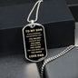 To My Son | Always Remember | Dog Tag