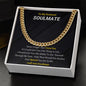 To My Husband | Soulmate | Cuban Link Chain