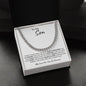 To My Son | Cuban Link Chain