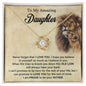 Amazing Daughter | Love Knot | This Old Lion Got You