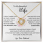 Happy Valentine's Day | My Beautiful Wife | Last Everything | Love Knot Necklace
