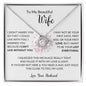 Happy Valentine's Day | My Beautiful Wife | Last Everything | Love Knot Necklace