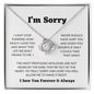 I'm Sorry | I Love You Forever & Always | Love Knot Necklace