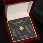 To My Beautiful Daughter | Mom | Love Knot Necklace
