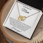 Gift for Mom | You Gave Me The Confidence That I Needed | Interlocking Hearts Necklace