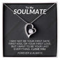 To My Soulmate | Forever Love Necklace