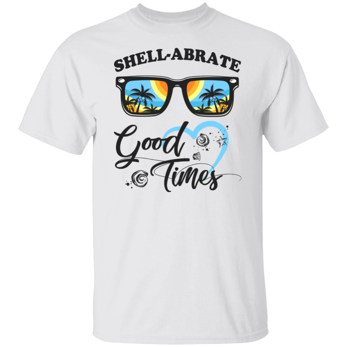 Shell-Abrate Good Times | white T-Shirt