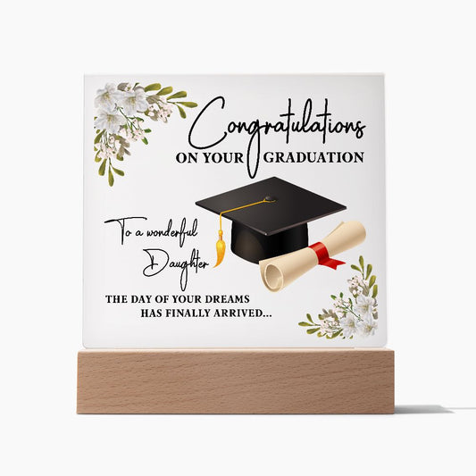 Congratulations To A Wonderful Daughter | The Day of Your Dreams Has Finally Arrived |LED Plaque