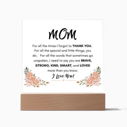 Thank You  Mom | Mother's Day, Birthday, Christmas | Square Acrylic Plaque