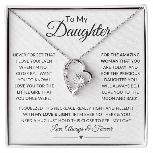 To My Daughter, Never Forget That I Love You | Forever Love Necklace
