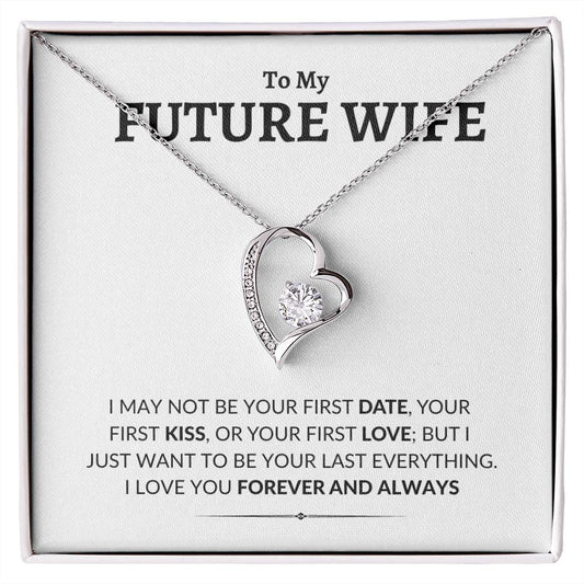 Future Wife - My Last My Everything - Forever Love