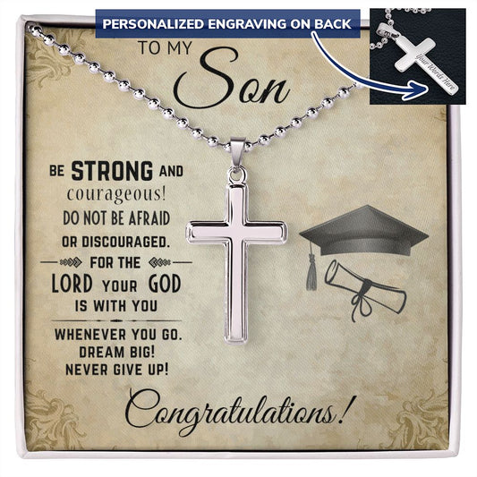 Be Strong and Courageous | My Son | Personalized Cross Necklace
