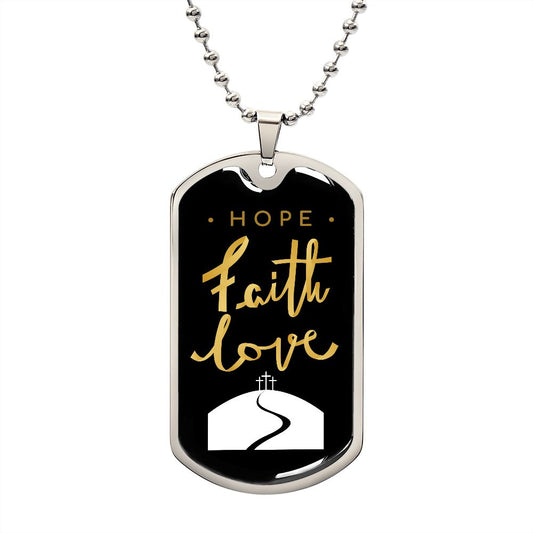 Hope | Faith | Love | Cross To Calvary