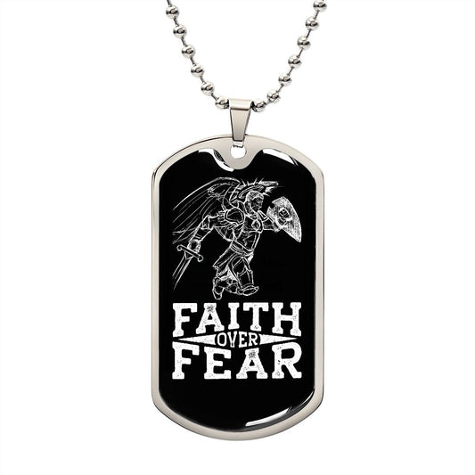 Faith Over Fear | The Whole Armor