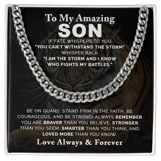 Amazing Son | You Are The Storm | Brave, Strong, & Smart | Love Always & Forever