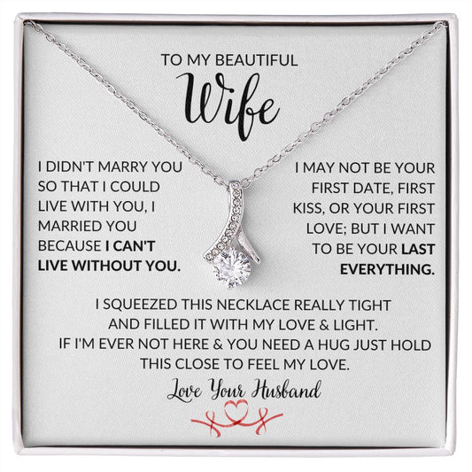 My Beautiful Wife | My Last Everything | Alluring Beauty Necklace