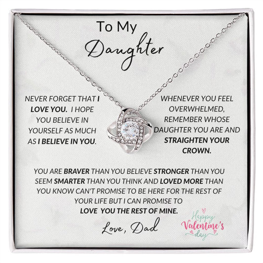 Happy Valentine's Day | My Daughter | Brave - Strong - Smart