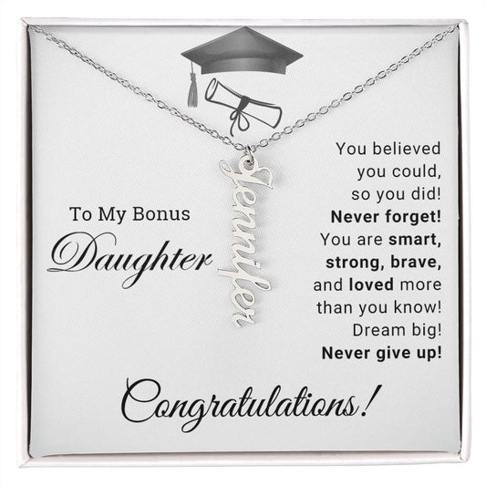 She Believed She Could, So She Did | Bonus Daughter | Graduation | Personalized Vertical Name Necklace